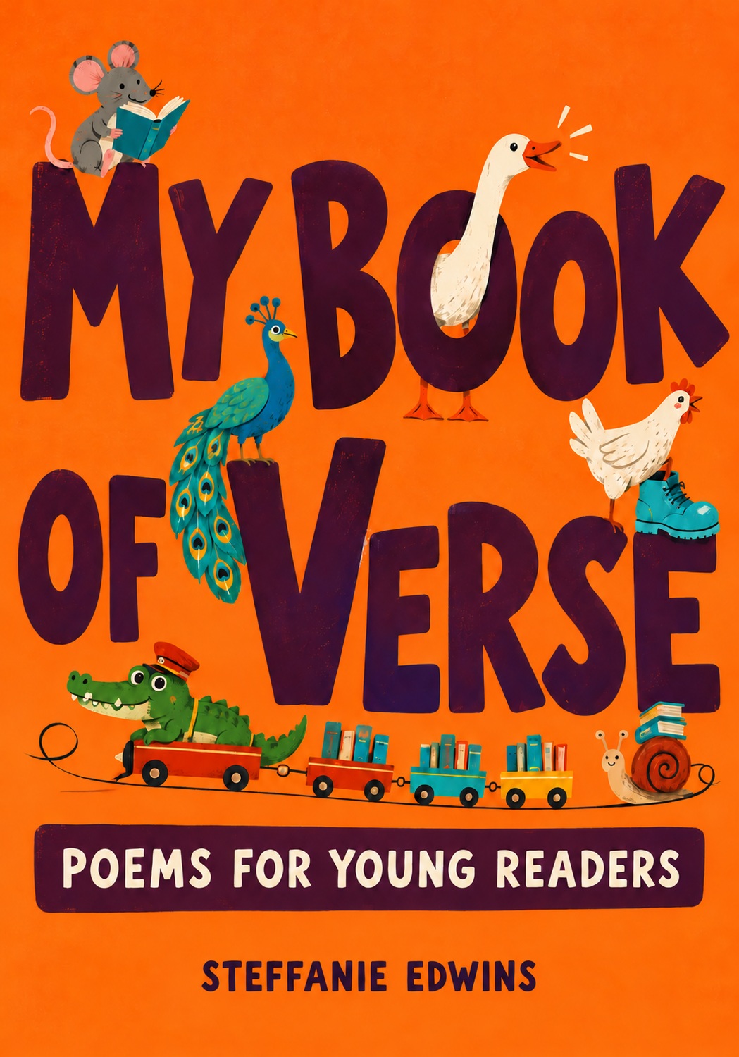 Cover of MY BOOK OF VERSE: Poems for Young Readers by Steffanie Edwins